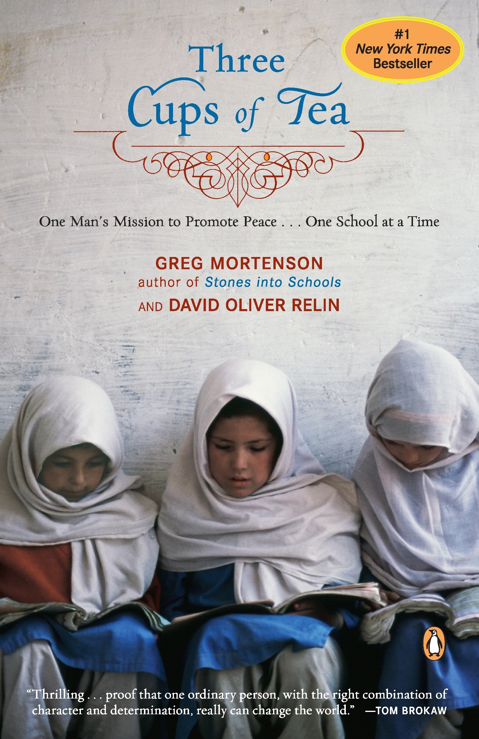 three cups of tea: one man's mission to promote peace ... one school at a time
